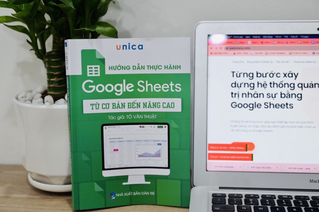 Sách Google Sheets - Hướng dẫn thực hành Google Sheets từ Cơ bản đến Nâng cao