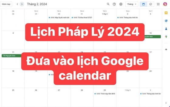 Đưa Lịch Pháp Lý 2024 vào Google Calendar bằng Google Sheets