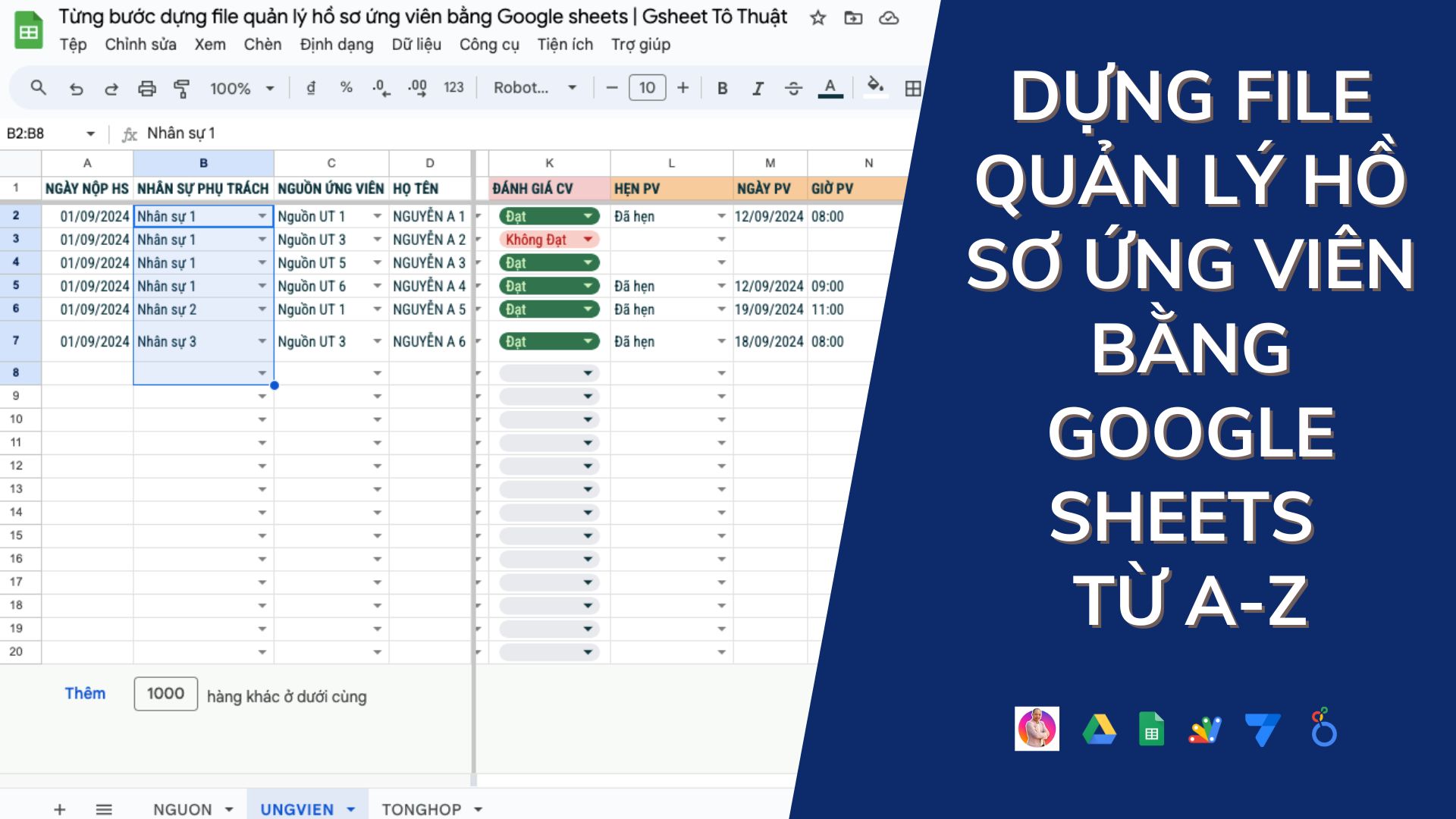 Video bài giảng từng bước dựng file quản lý hồ sơ ứng viên bằng Google sheets