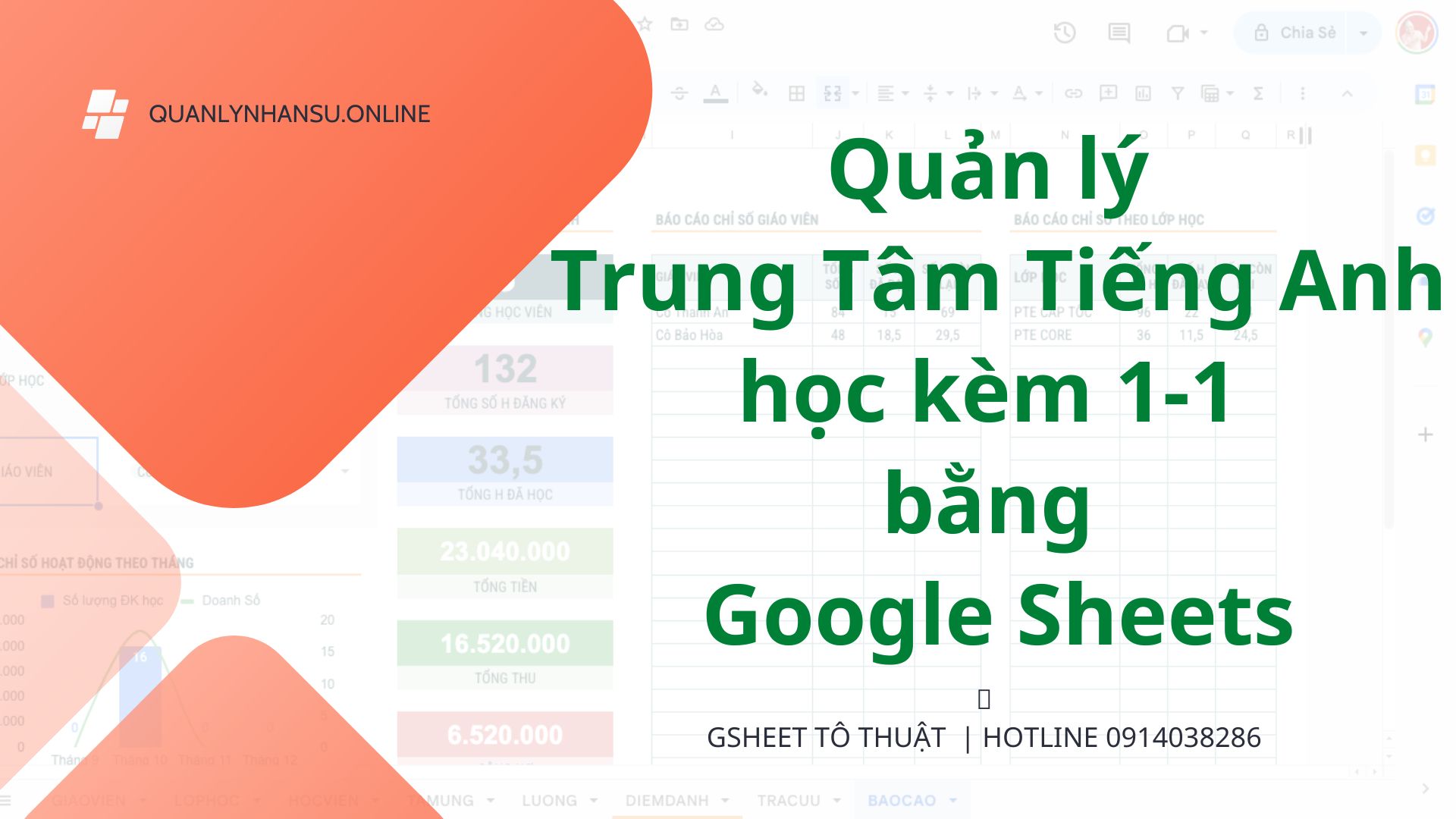 Ứng dụng Quản lý & Vận hành Trung Tâm Tiếng Anh - Giải Pháp Tối Ưu Từ Google Sheets