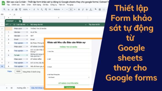 Thiết lập form khảo sát tự động từ Google sheets thay cho google forms | Gsheet Tô Thuật