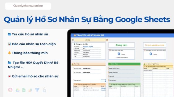 Hệ thống Quản lý Hồ Sơ Nhân sự Trên Google Sheets